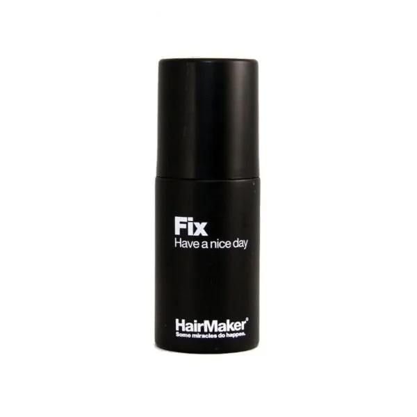 Hairmaker - Fix Have a Nice Day
